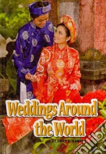 Weddings Around the World libro in lingua di Dawson Emily C.