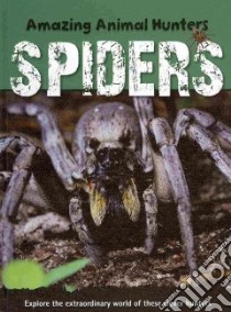 Spiders libro in lingua di Morgan Sally