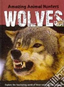 Wolves libro in lingua di Green Jen