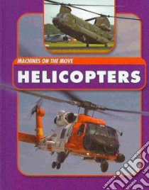 Helicopters libro in lingua di Langley Andrew
