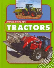 Tractors libro in lingua di Nixon James