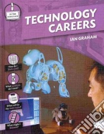 Technology Careers libro in lingua di Graham Ian