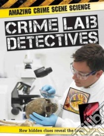 Crime Lab Detectives libro in lingua di Townsend John
