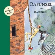 Rapunzel libro in lingua di Brothers Grimm, Bofill Francesc (ADP), Joma (ILT)