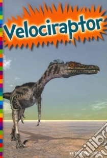 Velociraptor libro in lingua di Alpert Barbara