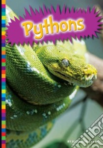 Pythons libro in lingua di Raum Elizabeth