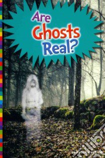 Are Ghosts Real? libro in lingua di Perish Patrick