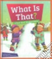 What Is That? libro in lingua di Powell Marie, Lewis Anthony (ILT)