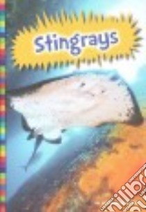 Stingrays libro in lingua di Raum Elizabeth