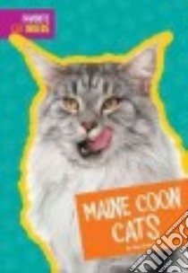 Maine Coon Cats libro in lingua di Schuh Mari