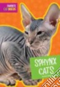 Sphynx Cats libro in lingua di Schuh Mari