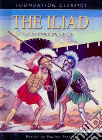 The Iliad libro in lingua di Francis Pauline (RTL), Homer