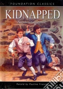 Kidnapped libro in lingua di Francis Pauline (RTL), Stevenson Robert Louis