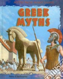 Greek Myths libro in lingua di Claybourne Anna