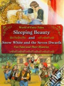 Sleeping Beauty and Snow White and the Seven Dwarfs libro in lingua di Brown Carron (EDT)