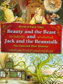 Beauty and the Beast and Jack and the Beanstalk libro in lingua di Brown Carron (EDT)