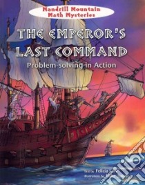The Emperor's Last Command libro in lingua di Law Felicia, Spoor Mike (ILT)