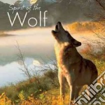 Spirit of the Wolf libro in lingua di Not Available (NA)