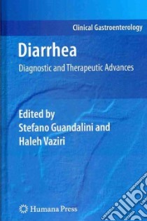 Diarrhea libro in lingua di Guandalini Stefano M.D. (EDT), Vaziri Haleh (EDT)
