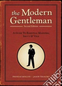 The Modern Gentleman libro in lingua di Mollod Phineas, Tesauro Jason