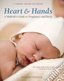 Heart and Hands libro in lingua di Davis Elizabeth