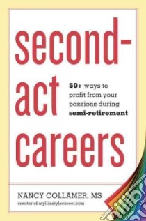 Second-Act Careers libro in lingua di Collamer Nancy