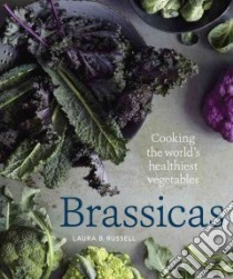 Brassicas libro in lingua di Russell Laura B., An Sang (PHT)