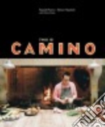 This Is Camino libro in lingua di Moore Russell, Hopelain Allison, Colin Chris