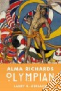 Alma Richards libro in lingua di Gerlach Larry R.