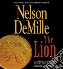 The Lion (CD Audiobook) libro in lingua di DeMille Nelson, Brick Scott (NRT)