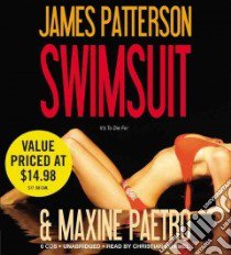 Swimsuit (CD Audiobook) libro in lingua di Patterson James, Paetro Maxine