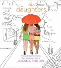 The Daughters (CD Audiobook) libro in lingua di Philbin Joanna, Friedman Michal (NRT)