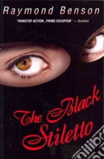 The Black Stiletto libro in lingua di Benson Raymond