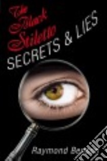 Secrets & Lies libro in lingua di Benson Raymond