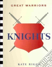 Knights libro in lingua di Riggs Kate