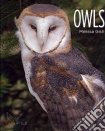 Owls libro in lingua di Gish Melissa