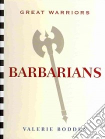 Barbarians libro in lingua di Bodden Valerie