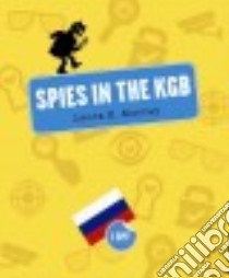 Spies in the KGB libro in lingua di Murray Laura K.
