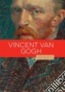 Vincent Van Gogh libro in lingua di Bodden Valerie