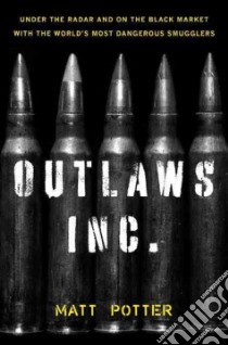 Outlaws Inc. libro in lingua di Potter Matt