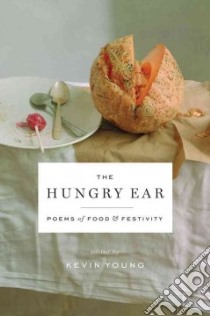 The Hungry Ear libro in lingua di Young Kevin (EDT)