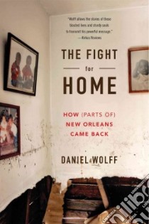 The Fight for Home libro in lingua di Wolff Daniel