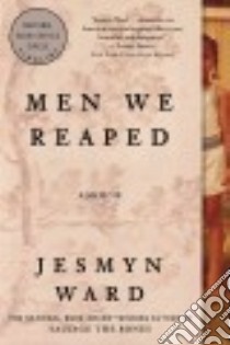 Men We Reaped libro in lingua di Ward Jesmyn