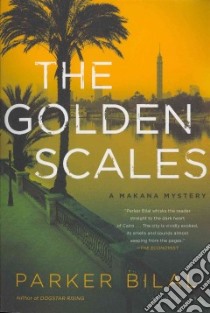 The Golden Scales libro in lingua di Bilal Parker