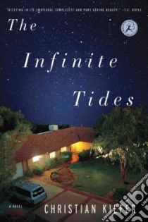 The Infinite Tides libro in lingua di Kiefer Christian