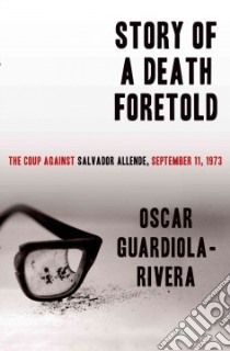 Story of a Death Foretold libro in lingua di Guardiola-rivera Oscar