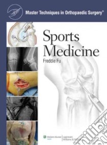 Sports Medicine libro in lingua di Fu Freddie H. (EDT)