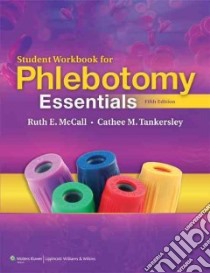 Student Workbook for Phlebotomy Essentials libro in lingua di Ruth McCall