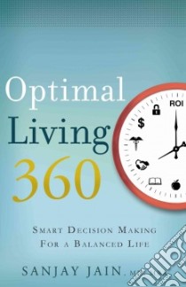 Optimal Living 360 libro in lingua di Jain Sanjay M.D.