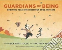 Guardians of Being libro in lingua di Tolle Eckhart, McDonnell Patrick (ILT)